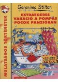 Geronimo Stilton - Extraegeres vakáció a Pompás Pocok panzióban