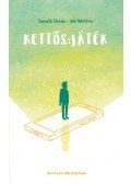 Tasnádi István, Jeli Viktória - Kettős: játék