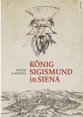 E. Kovács Péter - König Sigismund in Siena