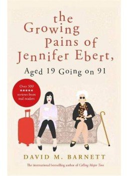 David M. Barnett - The Growing Pains of Jennifer Ebert David M. Barnett - The Growing Pains of Jennifer Ebert, null 2018 antikvár könyv