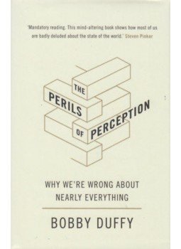 Bobby Duffy - The Perils of Perception Bobby Duffy - The Perils of Perception, null 2018 antikvár könyv
