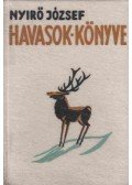 Nyirő József - Havasok könyve