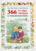 Dalmais, Anne-Marie - 366 és négy történet a természetről