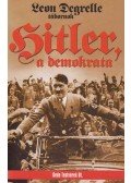 Leon Degrelle - Hitler, a demokrata