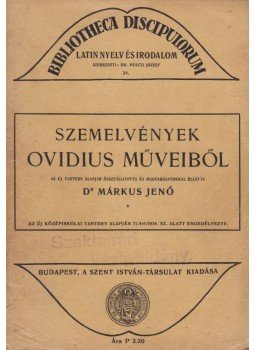 Márkus Jenő - Szemelvények Ovidius műveiből, Budapest 1934 antikvár könyv