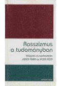 Kende Anna,Vajda Róza - Rasszizmus a tudományban