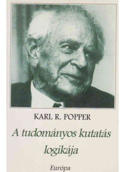 Popper, Karl R. - A tudományos kutatás logikája Popper, Karl R. - A tudományos kutatás logikája, Budapest 1997 antikvár könyv