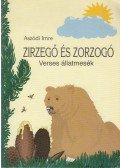 Aszódi Imre - Zirzegő és Zorzogó (dedikált)