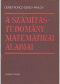 Demetrovics János,Jordan Denev,Radiszlav Pavlov - Számítástudomány matematikai alapjai