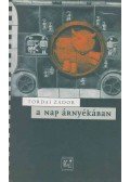 Tordai Zádor - A Nap árnyékában