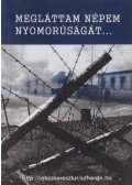 Léránt István (szerk.) - Megláttam népem a nyomorúságát (dedikált)