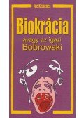Kemenes, Joe - Biokrácia