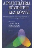 Füredi János,Németh Attila,Tariska Péter dr. - A pszichiátria rövidített kézikönyve