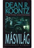 Dean R. Koontz - Másvilág