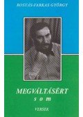 Rostás-Farkas György - Megváltásért (dedikált)