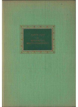 Fehér Lajos - A szocialista mezőgazdaságért Fehér Lajos - A szocialista mezőgazdaságért, 1963 antikvár könyv