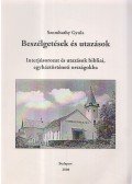 Szombathy Gyula - Beszélgetések és utazások (dedikált)