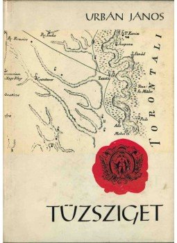 Urbán János - Tűzsziget Urbán János - Tűzsziget, 1967 antikvár könyv