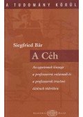 Siegfried Bär - A Céh