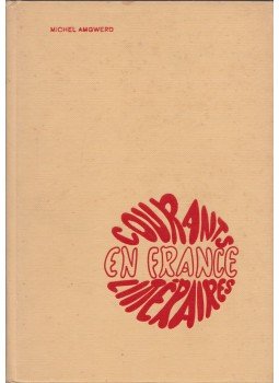 P. Michel Amgwerd - Courants littéraires en France, Sarnen 1971 antikvár könyv