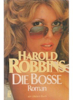 Harold Robbins - Die Bosse Harold Robbins - Die Bosse, Berlin 1982 antikvár könyv