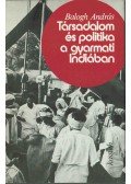 Balogh András - Társadalom és politika a gyarmati Indiában