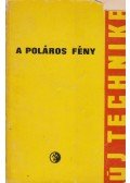 Vermes Miklós - A poláros fény