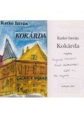 Katkó István - Kokárda (dedikált)