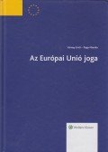 Papp Mónika,Várnay Ernő - Az Európai Unió Joga
