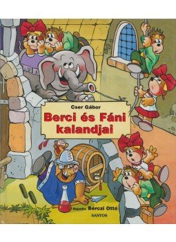 Cser Gábor - Berci és Fáni kalandjai Cser Gábor - Berci és Fáni kalandjai, Budapest 0 antikvár könyv