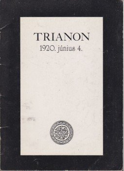 Emily Padányi - Trianon 1920. június 4. Emily Padányi - Trianon 1920. június 4., Veszprém 1990 antikvár könyv