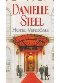 Danielle Steel - Hotel Vendome Danielle Steel - Hotel Vendome, Budapest 2016 antikvár könyv