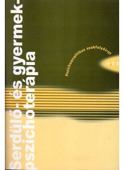 Hódi Ágnes - Serdülő- és gyermekpszichoterápia 2009/2-3. Hódi Ágnes - Serdülő- és gyermekpszichoterápia 2009/2-3., Budapest 2009 antikvár könyv