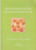 Gósy Mária,Imre Angéla - Beszédpercepciós fejlesztő modulok
