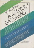 Szabó Katalin - A "lágyuló" gazdaság