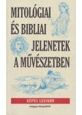 Richter, Gert,Ulrich, Gerhard - Mitológiai és bibliai jelenetek a művészetben