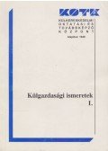 Dr. Szivi József - Külgazdasági ismeretek I.