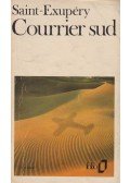 Antoine de Saint-Exupéry - Courrier sud