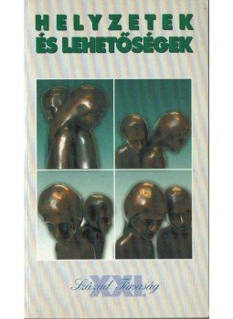 Ördögh Szilveszter - Helyzetek és lehetőségek (dedikált) Ördögh Szilveszter - Helyzetek és lehetőségek (dedikált), 2006 antikvár könyv