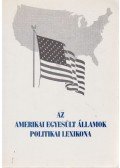 Beke Imre - Az Amerikai Egyesült Államok politikai lexikona