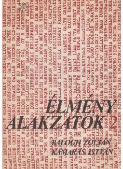 Balogh Zoltán, Kamarás István - Élményalakzatok 2. Balogh Zoltán, Kamarás István - Élményalakzatok 2., Budapest 1985 antikvár könyv