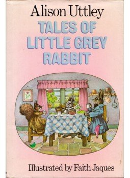Alison Uttley - Tales of Little Grey Rabbit Alison Uttley - Tales of Little Grey Rabbit, London 1980 antikvár könyv