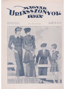 Kertész Béla - Magyar Uriasszonyok Lapja 1937. XIV. évfolyam 23. szám Kertész Béla - Magyar Uriasszonyok Lapja 1937. XIV. évfolyam 23. szám, Budapest 1937 antikvár könyv