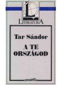 Tar Sándor - A te országod