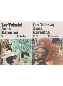 Lev Tolsztoj - Anna Karenina I-II. Lev Tolsztoj - Anna Karenina I-II., Bucuresti 1988 antikvár könyv
