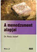 Dr. Roóz József - A menedzsment alapjai