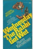 Kemelman, Harry - Wednesday The Rabbi Got Wet