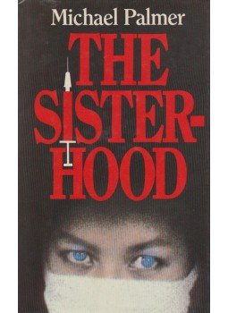 Michael Palmer - The Sisterhood,  0 antikvár könyv