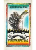 Andrassew Iván - Peremkirályság