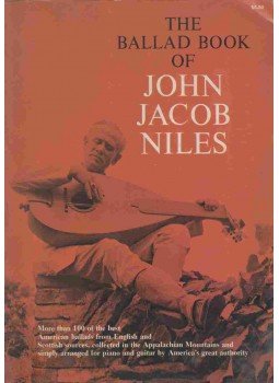 John Jacob Niles - The Ballad Book of John Jacob Tiles (dedikált), New York 1970 antikvár könyv